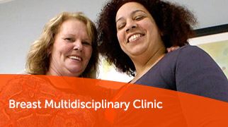 Breast Multidisciplinary Clinic
